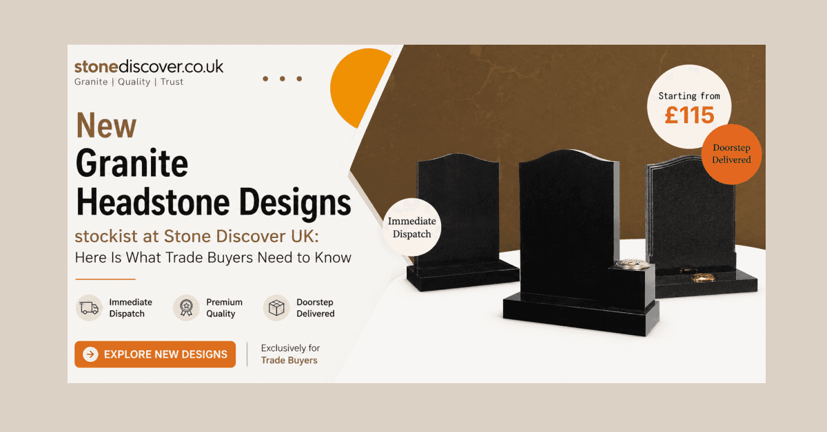 New Granite Headstone Designs: What Trade Buyers Need to Know